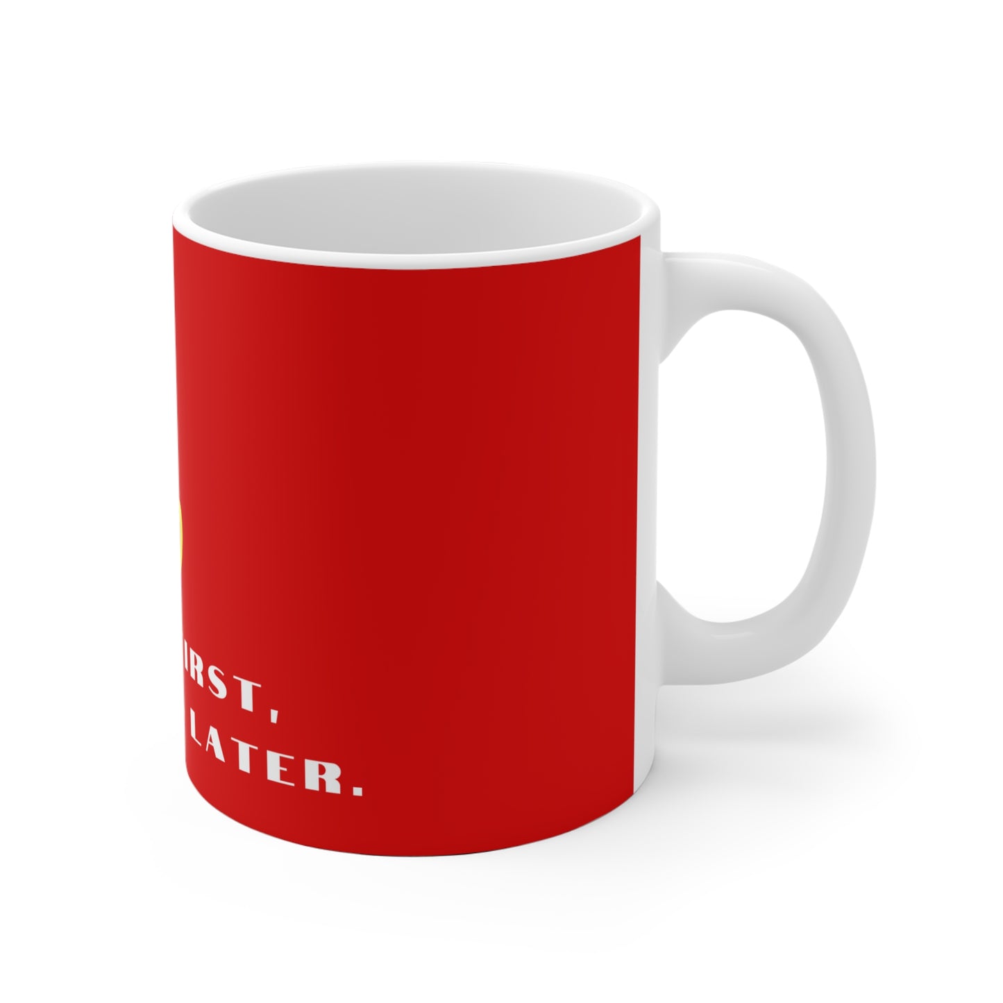 Coffee First, Questions Later Graphic Mug