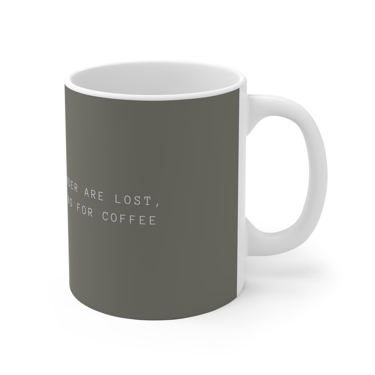 Just Looking For Coffee Ceramic Mug - Grey