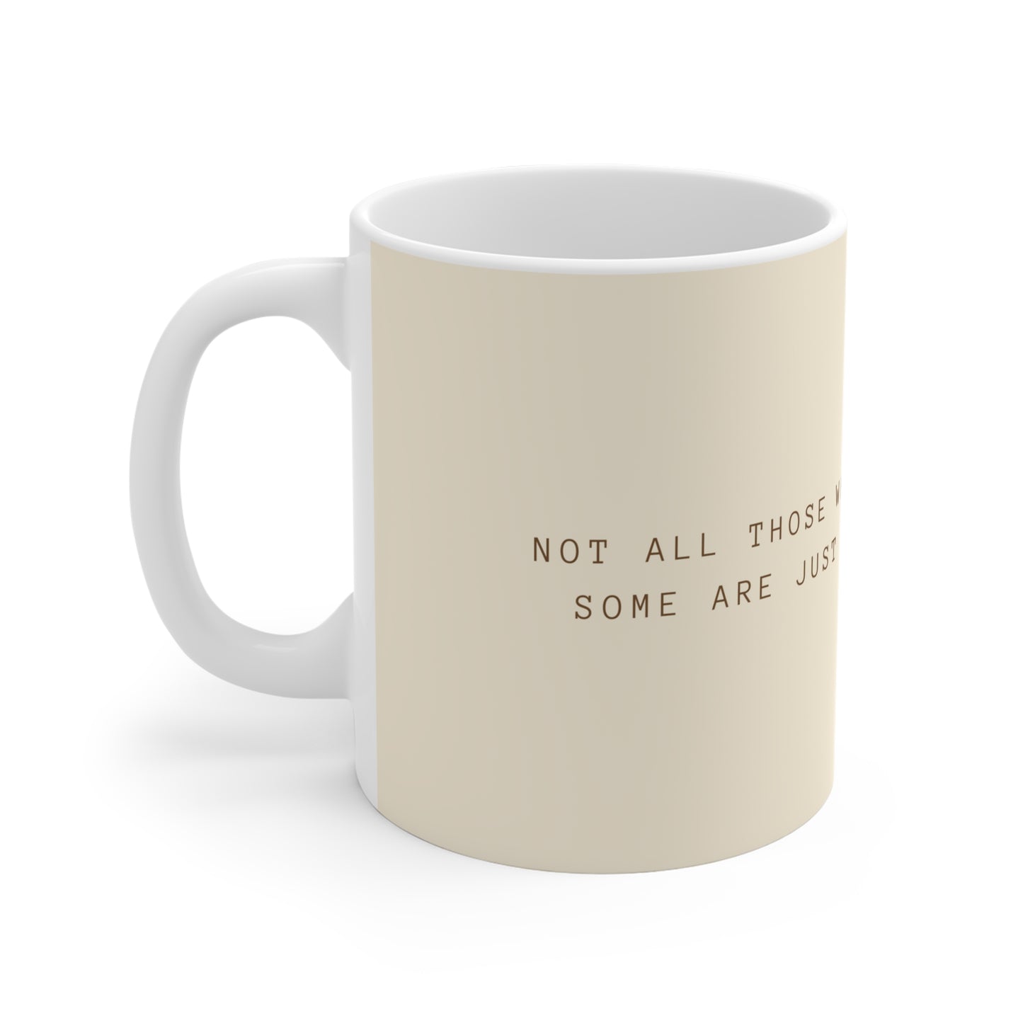 Just Looking For Coffee Ceramic Mug - Beige
