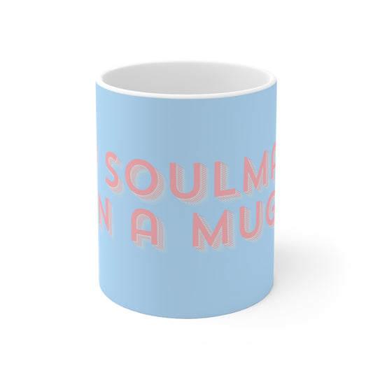 My Soulmate in a Ceramic Mug - Blue/Pink