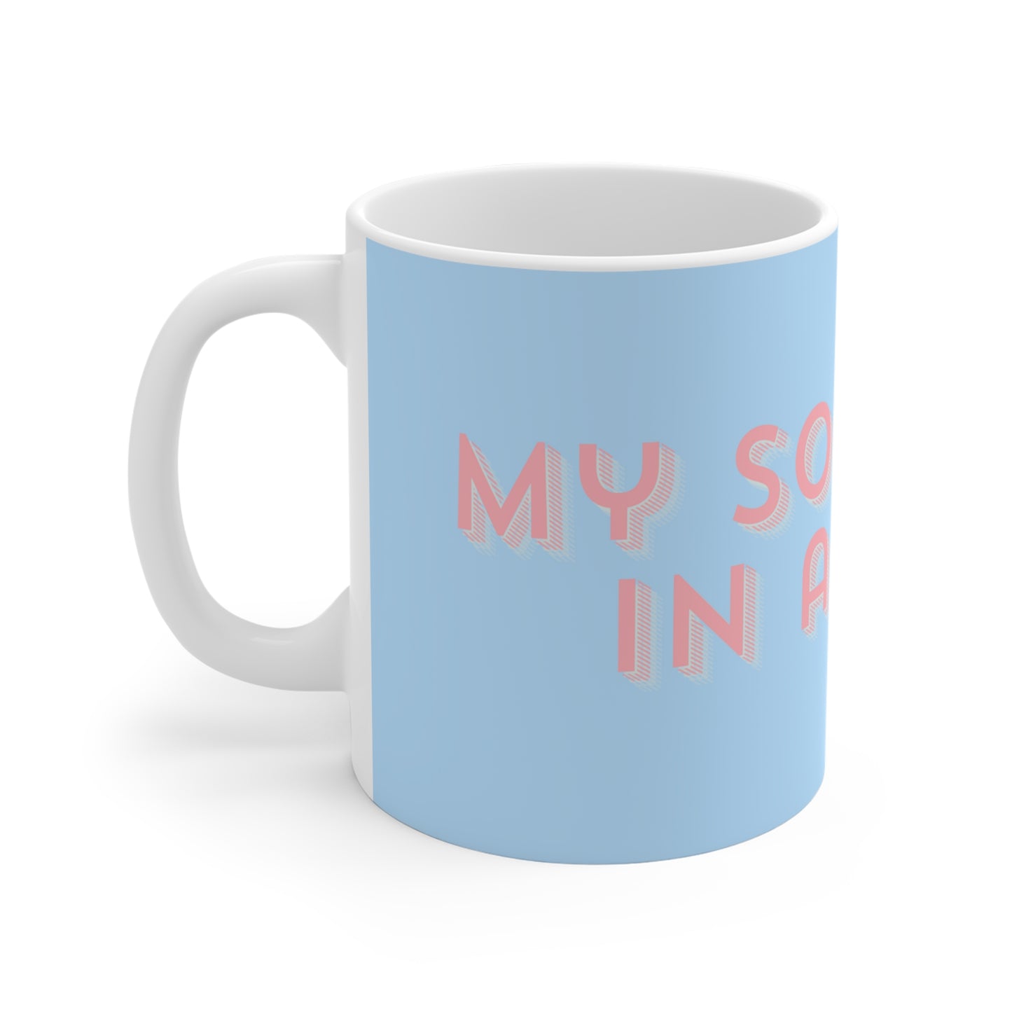 My Soulmate in a Ceramic Mug - Blue/Pink