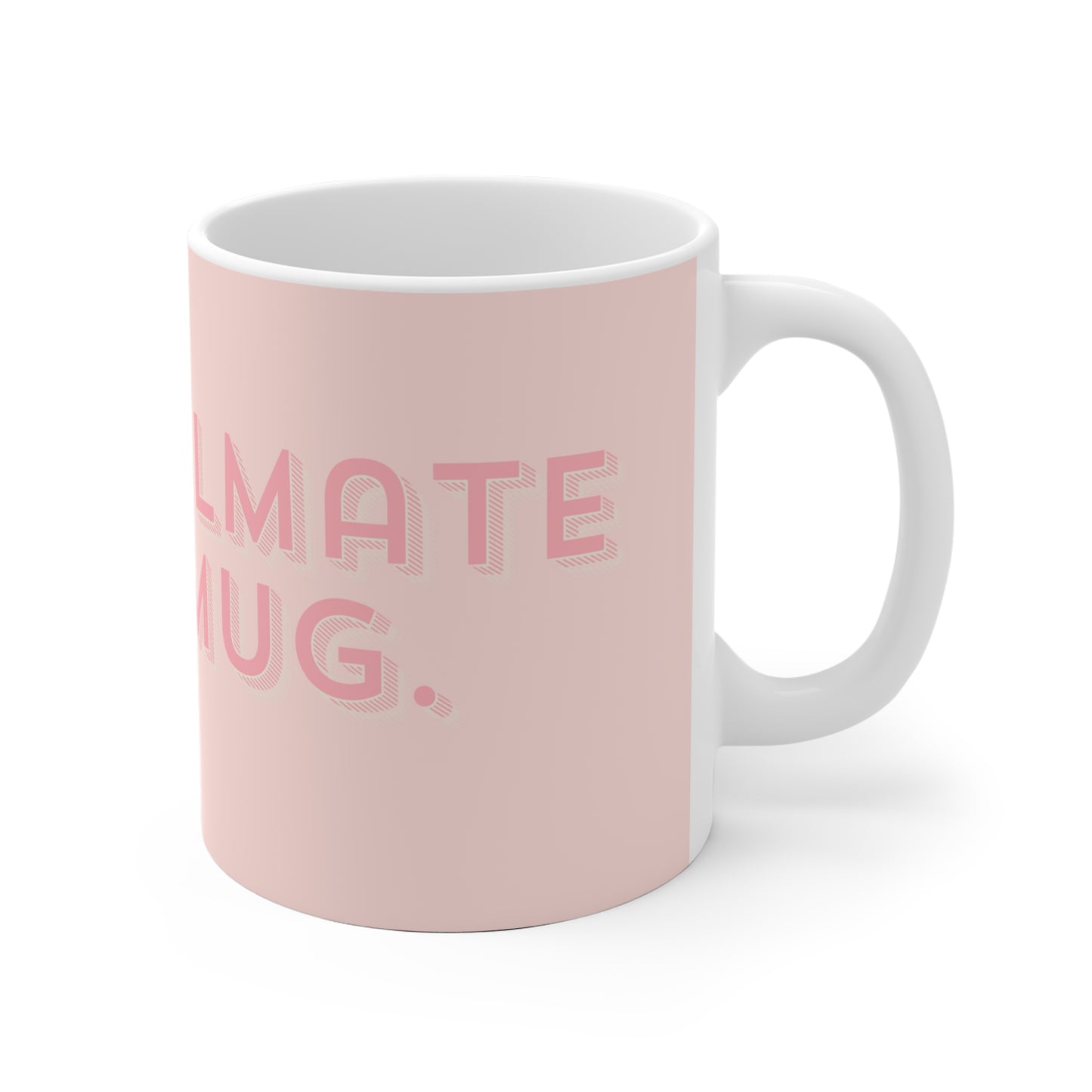 My Soulmate in a Mug