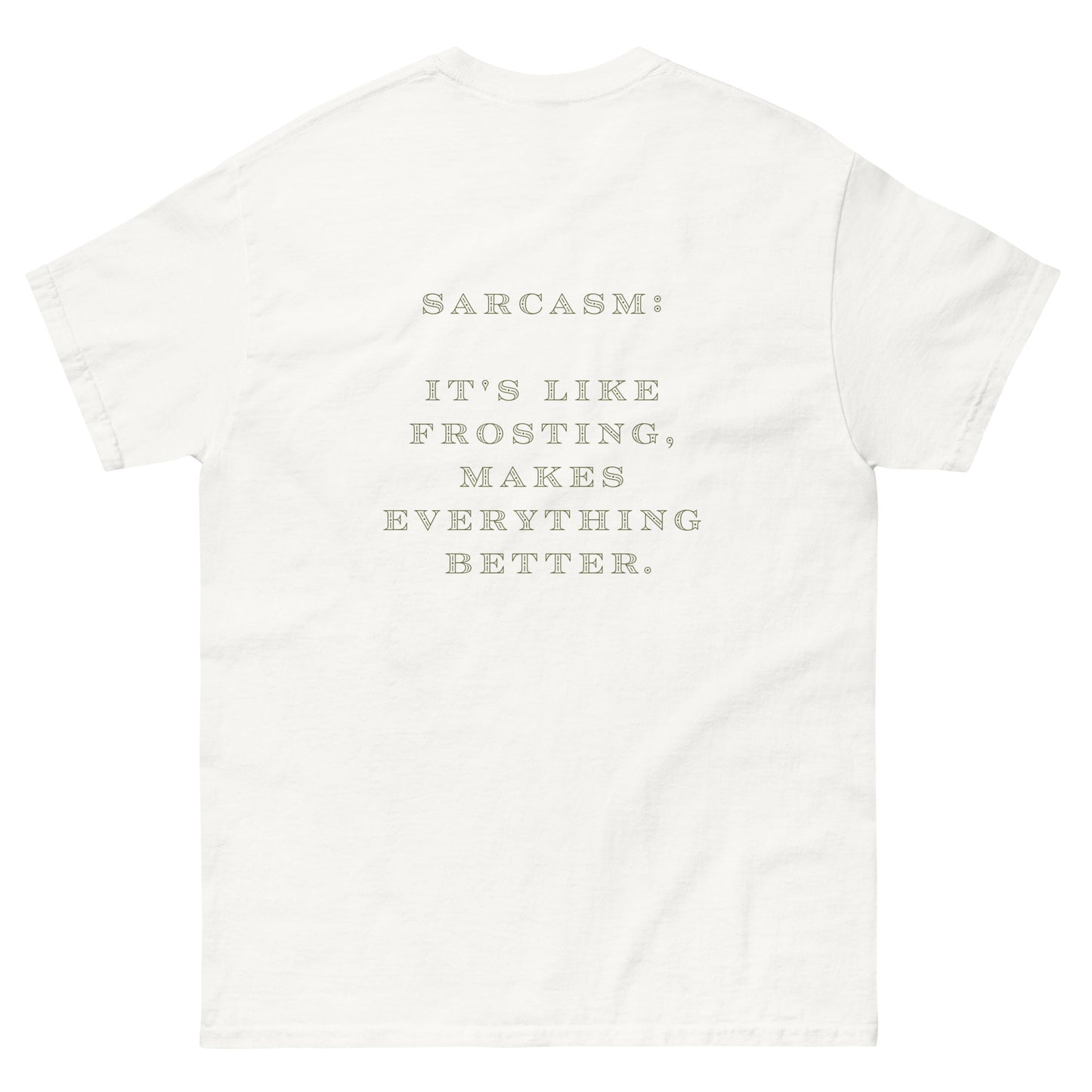 Sarcasm T-Shirt