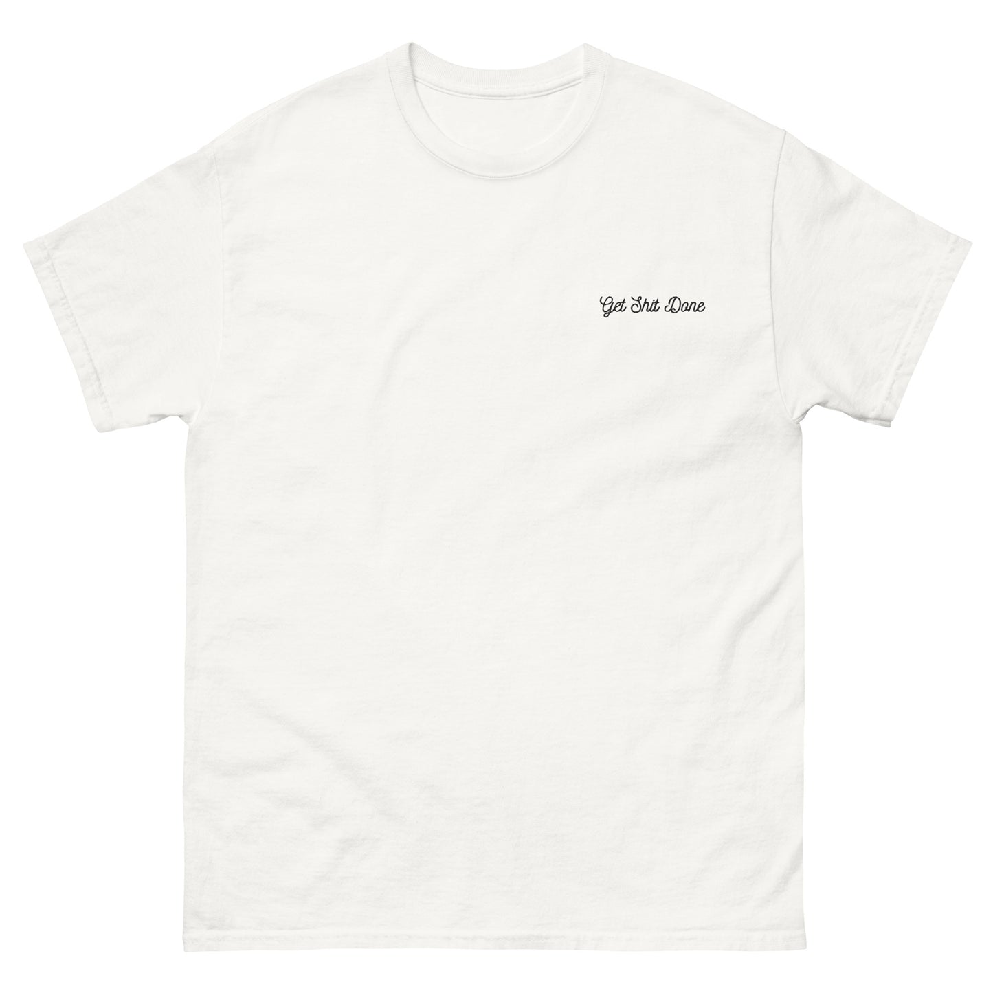 Embroidered Get Shit Done T-Shirt (Black)